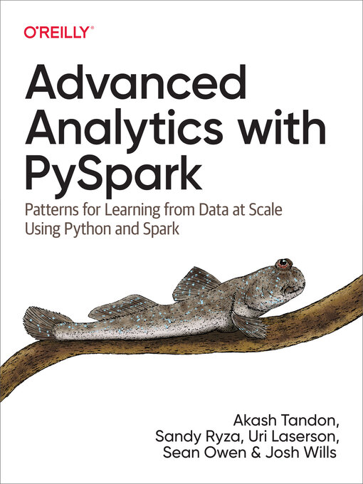 Title details for Advanced Analytics with PySpark by Akash  Tandon - Available